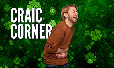 Welcome to the lighter side of the Wearin’ of the Green!