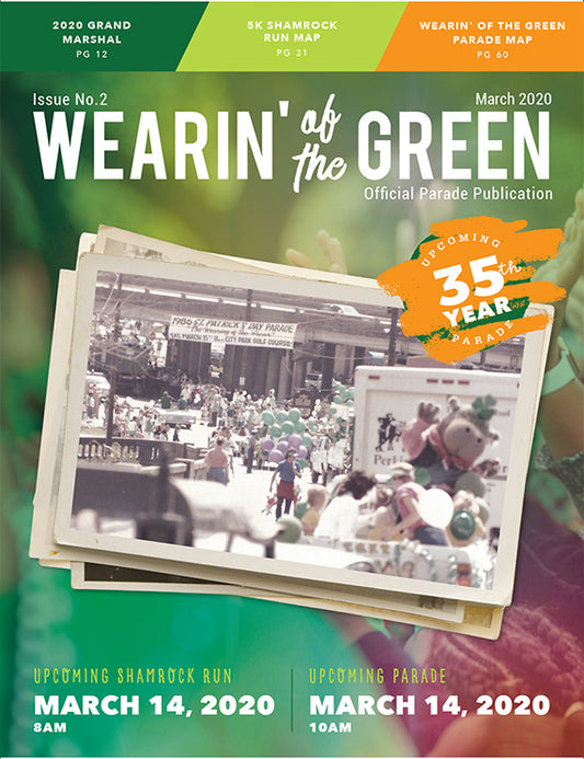 Cover of the 2020 Wearin of the Green magazine has a 1986 parade photo on the cover.